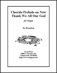 Chorale Prelude on Now Thank We All Our God Organ sheet music cover Thumbnail